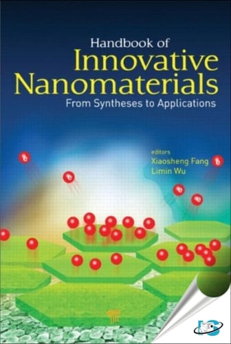 Handbook of Innovative Nanomaterials From Syntheses to Applications