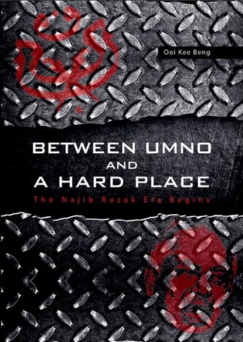 Between UMNO and a Hard Place The Najib Razak Era Begins