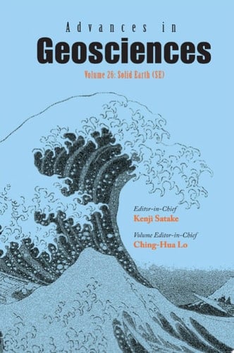 Advances In Geosciences (A 6-volume Set) - Volume 26: Solid Earth (Se)