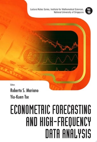 Econometric Forecasting And High-frequency Data Analysis