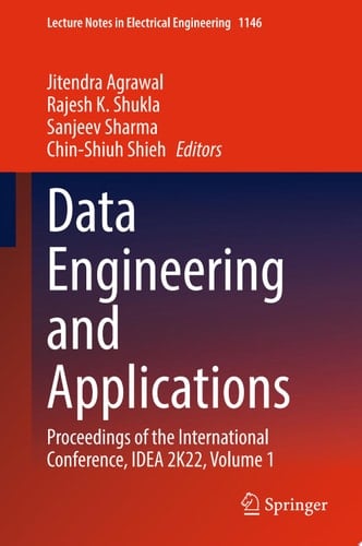 Data Engineering and Applications Proceedings of the International Conference, IDEA 2K22, Volume 1