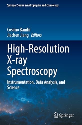 High-Resolution X-Ray Spectroscopy Instrumentation, Data Analysis, and Science