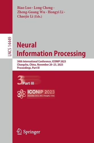 Neural Information Processing 30th International Conference, ICONIP 2023, Changsha, China, November 20–23, 2023, Proceedings, Part III