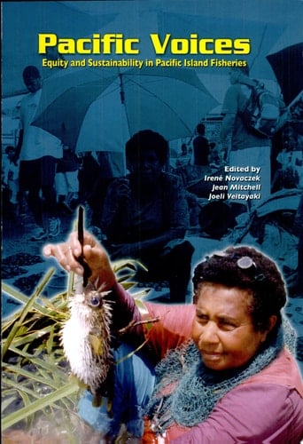 Pacific Voices Equity and Sustainability in Pacific Island Fisheries