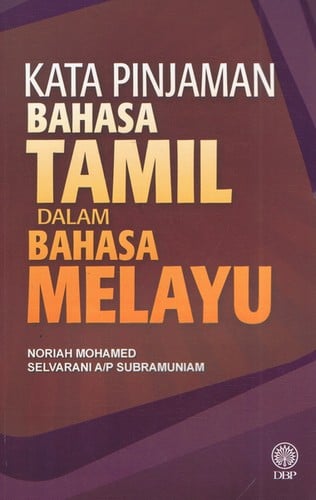 Kata Pinjaman Bahasa Tamil Dalam Bahasa Melayu