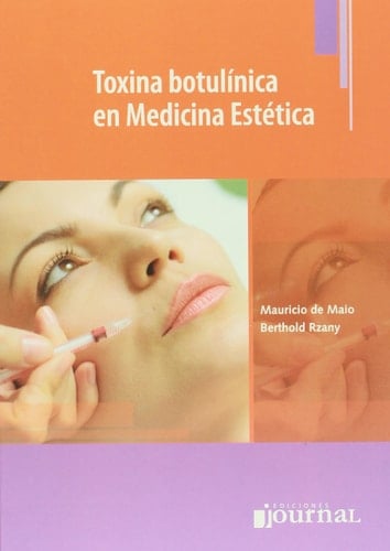Toxina botulinica en medicina estetica (Spanish Edition)