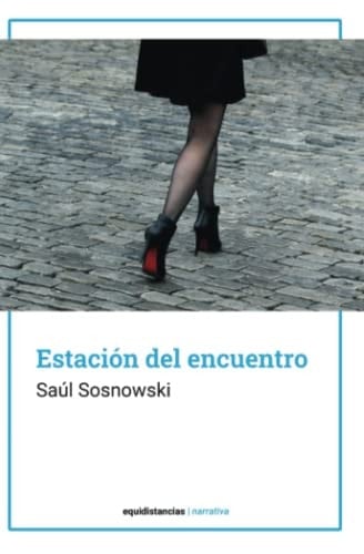 Estación del encuentro novelas