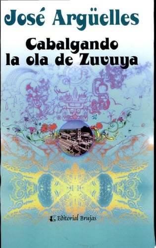 Cabalgando la ola de zuvuya