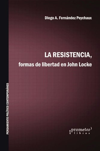 La resistencia formas de libertad en John Locke