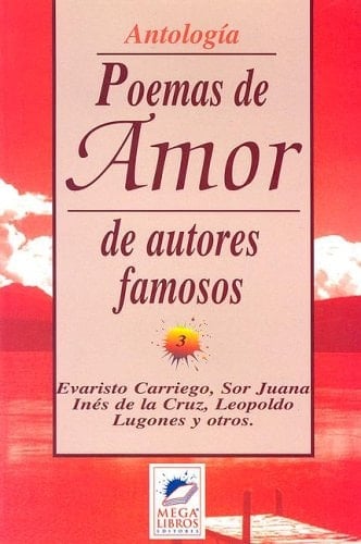 Poemas de Amor: de Autores Famosos