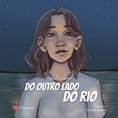 DO OUTRO LADO DO RIO (Portuguese Edition)