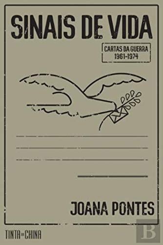 Sinais de vida cartas da guerra, 1961-1974