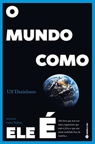 O Mundo como Ele é (Portuguese Edition)