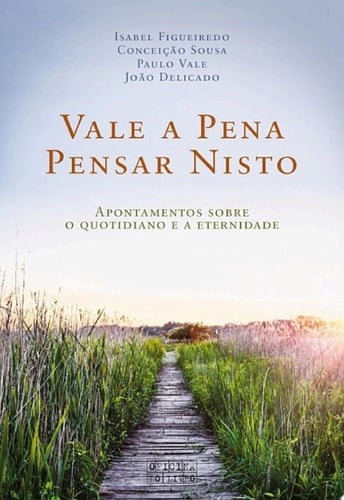 Vale a Pena Pensar Nisto