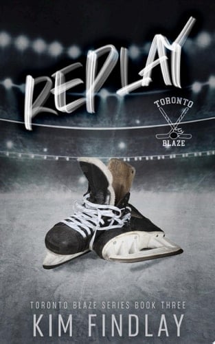 Replay: A Hockey Romance A Second Chance Romance