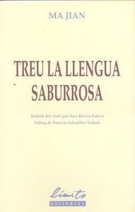 Treu la llengua saburrosa