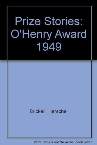 Prize Stories: O'Henry Award 1949