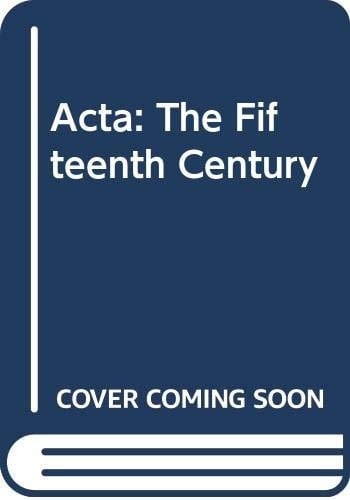 Acta The Fifteenth Century
