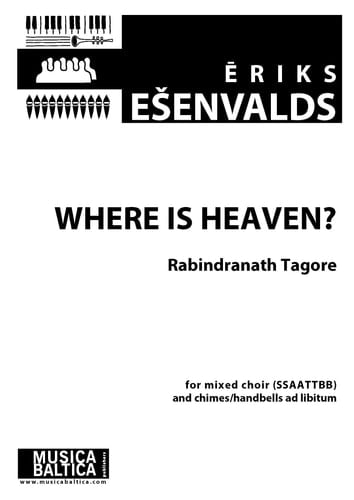 Where Is Heaven? for Ssaattbb Choir and Chimes/Handbells AD Lib Choral Octavo