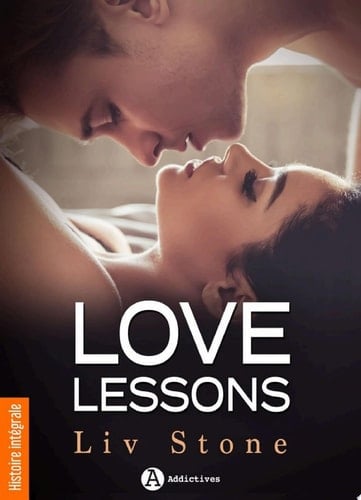 Love Lessons - Histoire intégrale Sex & lies
