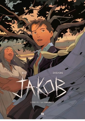 Jakob - Tome 1 - La Communauté