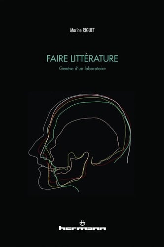 Faire littérature