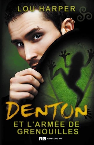 Denton et l'armée de grenouilles: Dead Man, T2