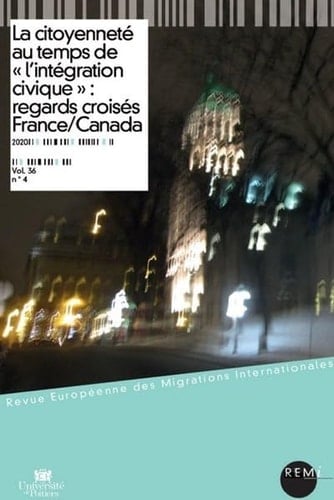 La citoyenneté au temps de l'"intégration civique" regards croisés France/Canada