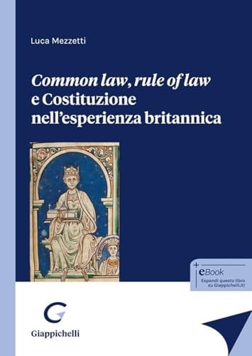 Common law, rule of law e Costituzione nell'esperienza britannica