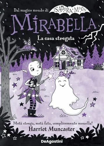 La Casa Stregata. Mirabella