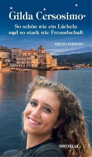 Gilda Cersosimo So schön wie ein Lächeln und so stark wie Freundschaft
