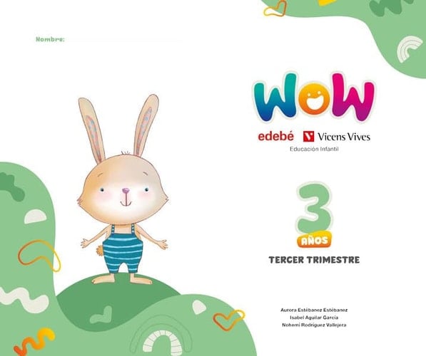 Proyecto WOW 3 años carpeta 3 trimestre