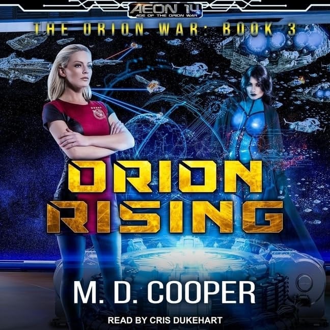 Orion Rising (The Orion War Series (Aeon 14))