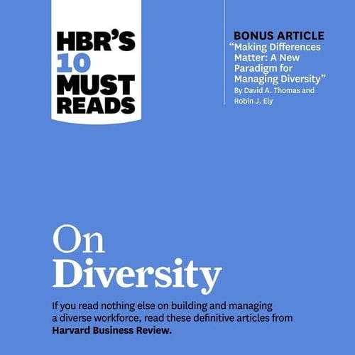 Hbr's 10 Must Reads on Diversity Lib/E (Hbr's 10 Must Reads Series Lib/E)