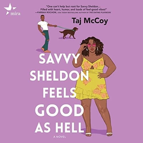 Savvy Sheldon Feels Good as Hell Lib/E