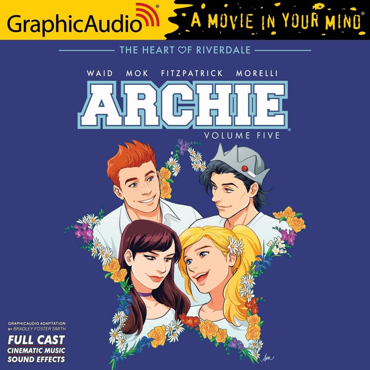 Archie: Volume 5 [Dramatized Adaptation]: Archie Comics (Archie Comics)