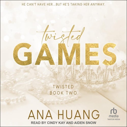 Twisted Games (The Twisted Series)