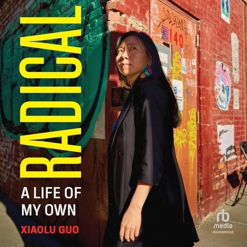 Radical: A Life of My Own