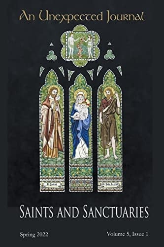 An Unexpected Journal Saints and Sanctuaries