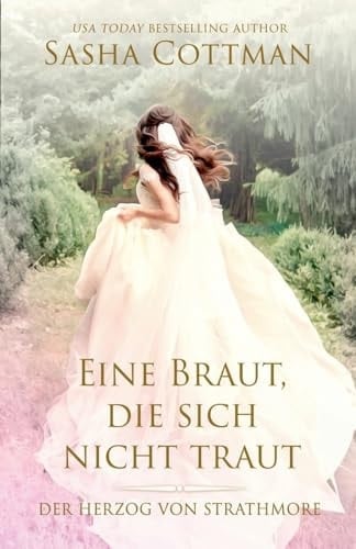 Eine Braut, die sich nicht traut