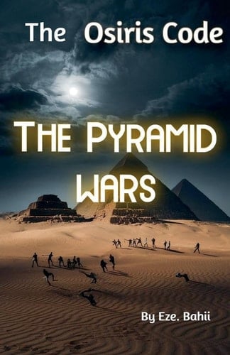 Osiris Code The Pyramid Wars