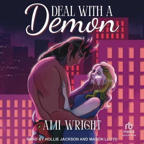 Deal with a Demon (Monstrous Deals )