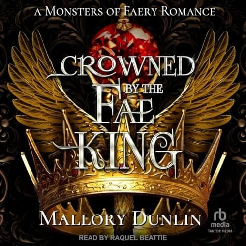 Crowned By The Fae King