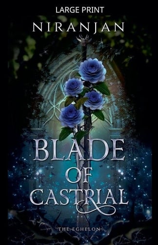 Blade of Castrial (Echelon)