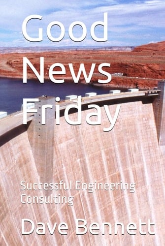 Good News Friday: Successful Engineering Consulting