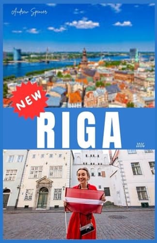RIGA GUIDE DE VOYAGE 2026 (French Edition)