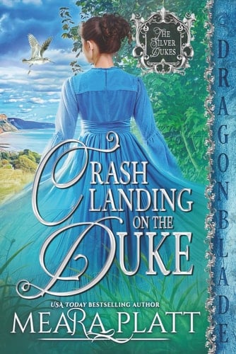 Crash Landing on the Duke: A Regency Historical Romance