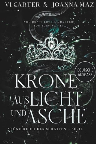 Krone aus Licht und Asche (Königreich der Schatten – Serie)