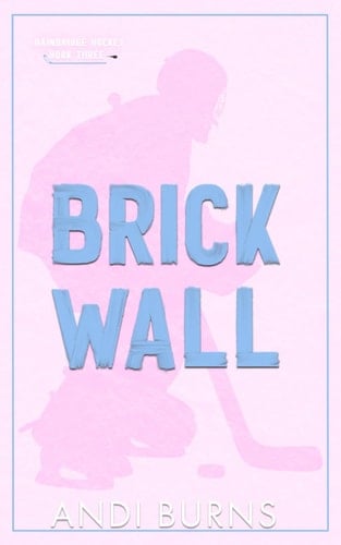 Brick Wall: Bainbridge Hockey #3