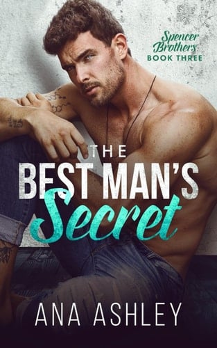 The Best Man's Secret (Spencer Brothers)